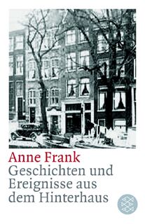Geschichten und Ereignisse aus dem Hinterhaus - Anne Frank (ISBN 9783596157778)