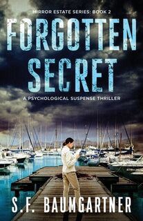 Forgotten Secret - S. F. Baumgartner (ISBN 9798987949498)
