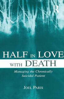Half in Love with Death - Joel Paris (ISBN 9780805860818)