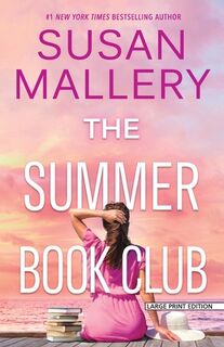 The Summer Book Club - Susan Mallery (ISBN 9781420520200)