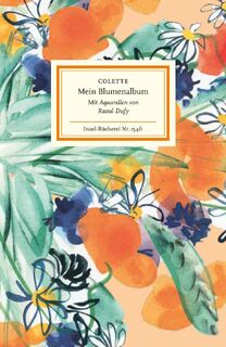 Mein Blumenalbum - Colette (ISBN 9783458195467)