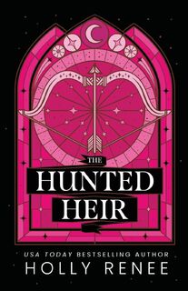 Renee, H: Hunted Heir - Holly Renee (ISBN 9781957514536)