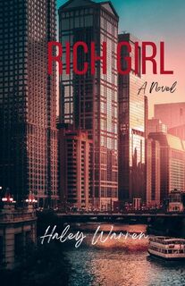 Rich Girl - Haley Warren (ISBN 9781778248382)