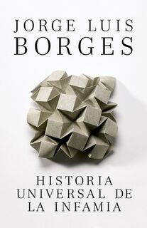 SPA-HISTORIA UNIVERSAL DE LA I - Jorge Luis Borges (ISBN 9780307950956)
