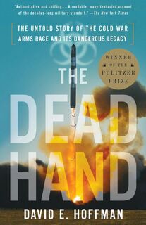 The Dead Hand - David Hoffman (ISBN 9780307387844)