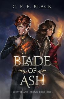 Blade of Ash - C. F. E. Black (ISBN 9781737942511)