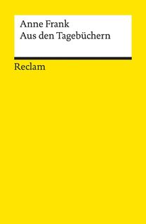 Aus den Tagebüchern - Anne Frank (ISBN 9783150193655)
