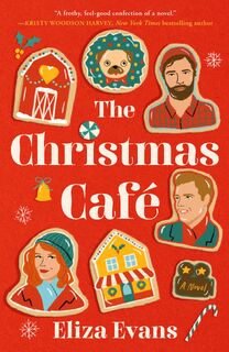 The Christmas Cafe - Eliza Evans (ISBN 9780593544563)