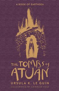 The Tombs of Atuan - Ursula K. Le Guin (ISBN 9781473223578)
