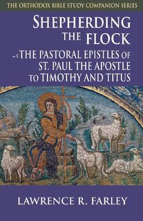 Shepherding the Flock - Lawrence R Farley (ISBN 9781888212563)