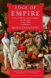 Edge of Empire - Maya Jasanoff (ISBN 9781400075461)