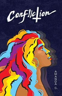 Confliction - Amanda G (ISBN 9781736726808)