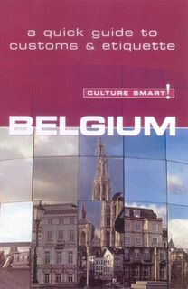 Belgium - Culture Smart! - Mandy MacDonald (ISBN 9781857333220)