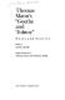 Thomas Mann's "Goethe and Tolstoy" - Thomas Mann, Clayton Koelb