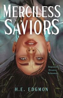 Merciless Saviors - H. E. Edgmon (ISBN 9781250853639)