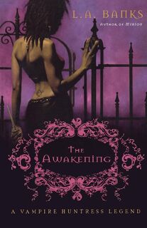 The Awakening - L. A. Banks (ISBN 9780312316839)