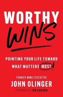 Worthy Wins - John Olinger (ISBN 9798891652163)