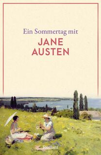 Ein Sommertag mit Jane Austen - Jane Austen (ISBN 9783150146460)