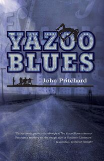 The Yazoo Blues - John Pritchard (ISBN 9781961938151)