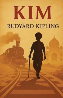 Kim(Illustrated) - Rudyard Kipling (ISBN 9785912763427)