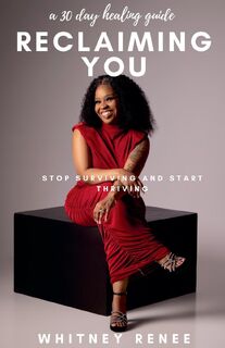 RECLAIMING YOU - Whitney Renee (ISBN 9798231291472)