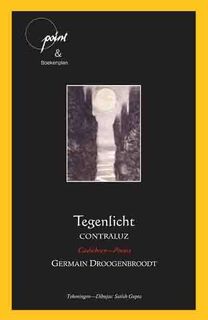 Tegenlicht-Contraluz - Germain Droogenbroodt (ISBN 9789490347147)