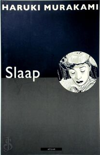Slaap - Haruki Murakami, Kat Menschik [Illustraties] (ISBN 9789045019352)