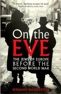 On the Eve - Bernard Wasserstein (ISBN 9781846681905)