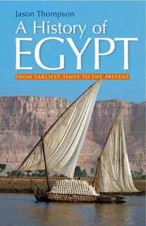 A History of Egypt - Jason Thompson (ISBN 9789774160912)