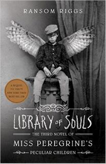 Library of souls - Ransom Riggs (ISBN 9781594747588)