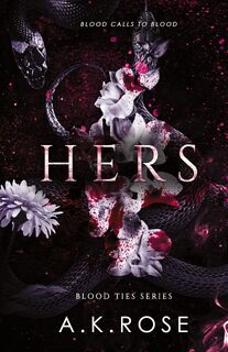 Hers - A K Rose, Atlas Rose (ISBN 9780645401745)