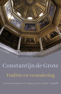 Constantijn de Grote - Olivier Hekster, Corjo Jansen (ISBN 9789460040962)