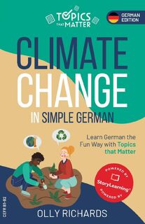 Richards, O: Climate Change in Simple German - Olly Richards (ISBN 9781914190179)