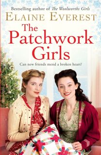 The Patchwork Girls - Elaine Everest (ISBN 9781529016000)