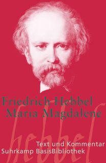 Maria Magdalena - Friedrich Hebbel (ISBN 9783518188743)