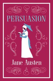 Persuasion - Jane Austen (ISBN 9781847495709)