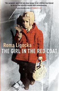 The Girl in the Red Coat - Roma Ligocka, Iris von Finckenstein (ISBN 9780340819074)