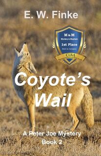 Coyote's Wail - E. W. Finke (ISBN 9798989364909)