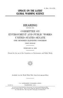 Update on the latest global warming science - United States Senate (ISBN 9781981319183)