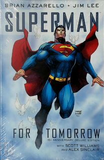 Superman: For Tomorrow 15th Anniversary Deluxe Edition - Brian Azzarello (ISBN 9781401295158)
