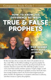 How to Know the Difference Between True and False Prophets Study Guide - Rick Renner, Joseph Z (ISBN 9781667511269)
