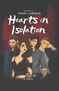 Hearts in Isolation - Tommy Lorenzo (ISBN 9798218514150)