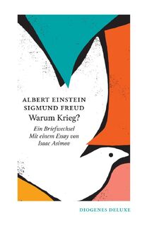 Warum Krieg? - Albert Einstein, Sigmund Freud (ISBN 9783257261837)
