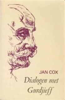 Dialogen met Gurdjieff - Jan Cox, Aleid Swierenga (ISBN 9789063251444)