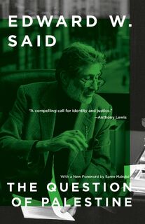 The Question of Palestine - Edward W. Said (ISBN 9780679739883)