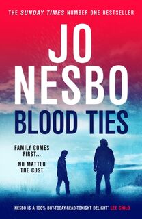 Blood Ties - Jo Nesbo (ISBN 9781787304871)