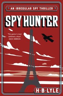 Spy Hunter - H.B. Lyle (ISBN 9781399702621)