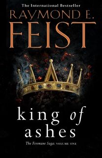 King of Ashes - Raymond E. Feist (ISBN 9780007264865)
