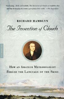 The Invention of Clouds - Richard Hamblyn (ISBN 9780312420017)