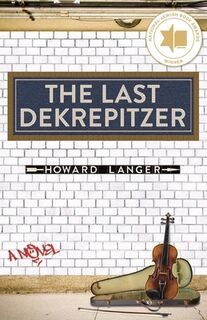 The Last Dekrepitzer - Howard Langer (ISBN 9798991109727)